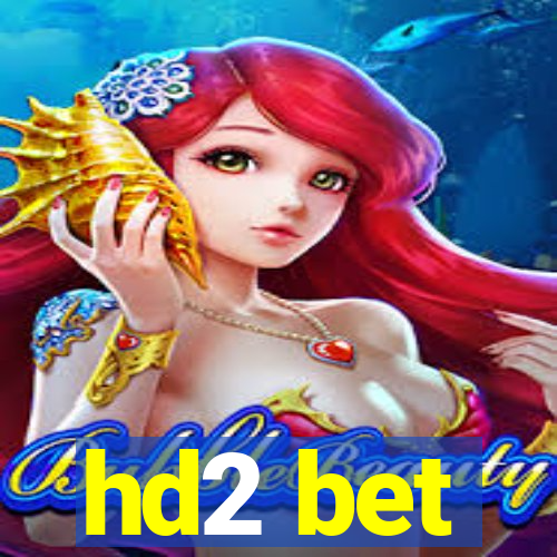 hd2 bet